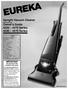 Upright Vacuum Cleaner. Owner s Guide Series Series. IMPORTANT Do not return this product to the store.