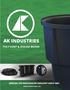 AK INDUSTRIES POLY SUMP & SEWAGE BASINS SERVING THE WASTEWATER INDUSTRY SINCE 1981