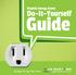 Guide. Do-It-Yourself. Virginia Energy Sense. Energy Saving Tips From. Do-It-Yourself Guide. VirginiaEnergySense.org