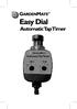 Your GardenMate Easy Dial Automatic Tap Timer
