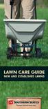 LAWN CARE GUIDE NEW AND ESTABLISHED LAWNS
