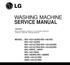 WASHING MACHINE READ THIS MANUAL CAREFULLY TO DIAGNOSE TROUBLES CORRECTLY BEFORE OFFERING SERVICE.