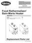 Food Rethermalizer/ Bain-Marie Heater