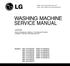SERVICE MANUAL WASHING MACHINE FWD-12120(5)FD FWD-14120(5)FD FWD-16120(5)FD DWD-12120(5)FD DWD-14120(5)FD DWD-16120(5)FD