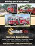 Serving you is our calling. Service Operations. Repairs Maintenance Upgrades Inspections Testing Trucks Apparatus Breathing Air Parts