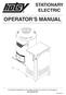 OPERATOR S MANUAL STATIONARY ELECTRIC. For technical assistance or the dealer nearest you consult our web page at