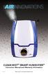 CLEAN MIST SMART HUMIDIFIER Instruction Manual and Warranty Information IM0002E READ AND SAVE THESE INSTRUCTIONS