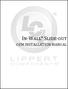 In-Wall Slide-out OEM INSTALLATION MANUAL. In-Wall Slide-out OEM Installation Manual