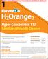 H 2 Orange 2. Hyper-Concentrate 112 Sanitizer/Virucide Cleaner DANGER