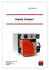 User manual. Kabola Compact. Kabola Heating Systems BV Placotiweg 1E 4131 NL Vianen (Utr.) Nederland