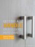 By Renee Changnon, Getting a. Handle. On Builders Hardware. Home Design Trends to Sell. December 2015 Hardware Retailing 65