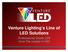 Venture Lighting s Line of LED Solutions. Professional Grade LED from The Leader in HID