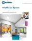 Part of the ROCKWOOL Group. Healthcare Spaces. Ceiling solutions for a better way to heal
