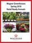 Wagner Greenhouses Spring 2018 Retail Ready Annuals
