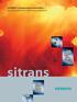 SITRANS T temperature transmitters A broad product family for every application. sitrans