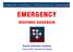 EMERGENCY RESPONSE GUIDEBOOK South Hamilton Campus February 2016 Reviewed and Updated