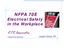 NFPA 70E. Electrical Safety in the Workplace. KTR Associates. Joseph Deane, PE. Engineering Solutions