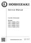 Service Manual. Counter Showcase Models HNC-120BA-L/R-S HNC-150BA-L/R-S HNC-180BA-L/R-S HNC-210BA-L/R-S. hoshizakiamerica.com