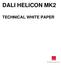 DALI HELICON MK2 TECHNICAL WHITE PAPER