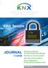 JOURNAL KNX Secure. Smart home and building solutions. Global. Secure. Connected.