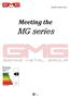 MG SERIES - ENERGY CLASS A. Meeting the. MG series 1 / 7