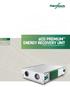 eco PREMIUM ENERGY RECOVERY UNIT» INSTALLATION AND MAINTENANCE MANUAL