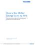 How to Cut Chiller Energy Costs by 30%