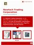 We, Newtech Trading Corporation, are ISO 9001:2008 certified importer, Supplier, Trader &