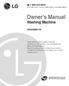 Owner's Manual. Washing Machine HOURS A DAY, 7 DAYS A WEEK FOR LG CUSTOMER SERVICE WM2688H*M