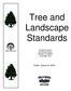 Tree and Landscape Standards. Forestry Division 301 Walnut Street Windsor CO (970)