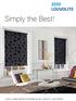 Simply the Best! Luxury roller blinds to enhance any room in your home