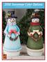 2016 Snowman Color Options. by MaryJo Tuttle and Diane Miller