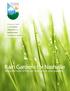 Rain Gardens for Nashville. Make the most of the rain that falls on your property. A Resource Guide for PLANNING, DESIGNING and MAINTAINING