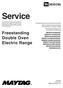 Service. Freestanding Double Oven Electric Range