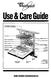 Use & Care Guide 8500 SERIES DISHWASHERS. 2-Position rack adjuster (on models so equipped) -1. Upper spray arm. Water inlet opening POWER CLEAN