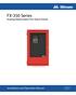 FX-350 Series. Analog/Addressable Fire Alarm Panels. Installation and Operation Manual