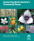 Conserving North America s Threatened Plants