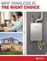 ...WHY WAIT? IT S TIME TO SWITCH TO A NORITZ TANKLESS