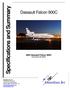 Specifications and Summary. Dassault Falcon 900C Dassault Falcon 900C Serial Number 200, N404ST