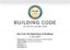 BUILDING CODE OF THE CITY OF NEW YORK. New York City Department of Buildings 4 June 2007