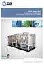 AFHX Series 60Hz. Air Cooled Screw Flooded Chillers Cooling Capacity: 208 to 557 TR (732 to 1959 kw) R134a. Products that perform...