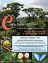 Costa Rica A Tour for Master Gardeners or anyone interested in nature. Tropical Horticulture and Nature. January 29 - February 7, 2015