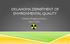 OKLAHOMA DEPARTMENT OF ENVIRONMENTAL QUALITY. Radiation Management Section June 27, 2014