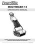 MULTIWASH 14 OPERATOR S MANUAL WARNING: OPERATOR MUST READ AND UNDERSTAND THIS MANUAL COMPLETELY BEFORE OPERATING THIS EQUIPMENT.