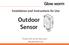 Installation and Instructions for Use Outdoor Sensor
