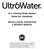 R.O. Drinking Water System Model No. UltroWater INSTALLATION, OPERATION & SERVICE MANUAL