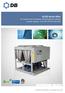 R410A. ACDS Series 60Hz. Air Cooled Scroll Compressor Direct Expansion Chillers Cooling Capacity: 10 to 180 TR (35 to 633 kw)