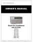 OWNER S MANUAL. Room Air Conditioner with R-410A: BG-81G BG-101G BG-103G BG-123G BG-143G BGE-103G BGE-123G