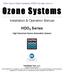 Click Here to View Available HD03-III at ssllc.com>> Ozone Systems. Installation & Operation Manual. High Dissolved Ozone Generation System