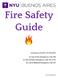 Fire Safety Guide. Emergency Number: